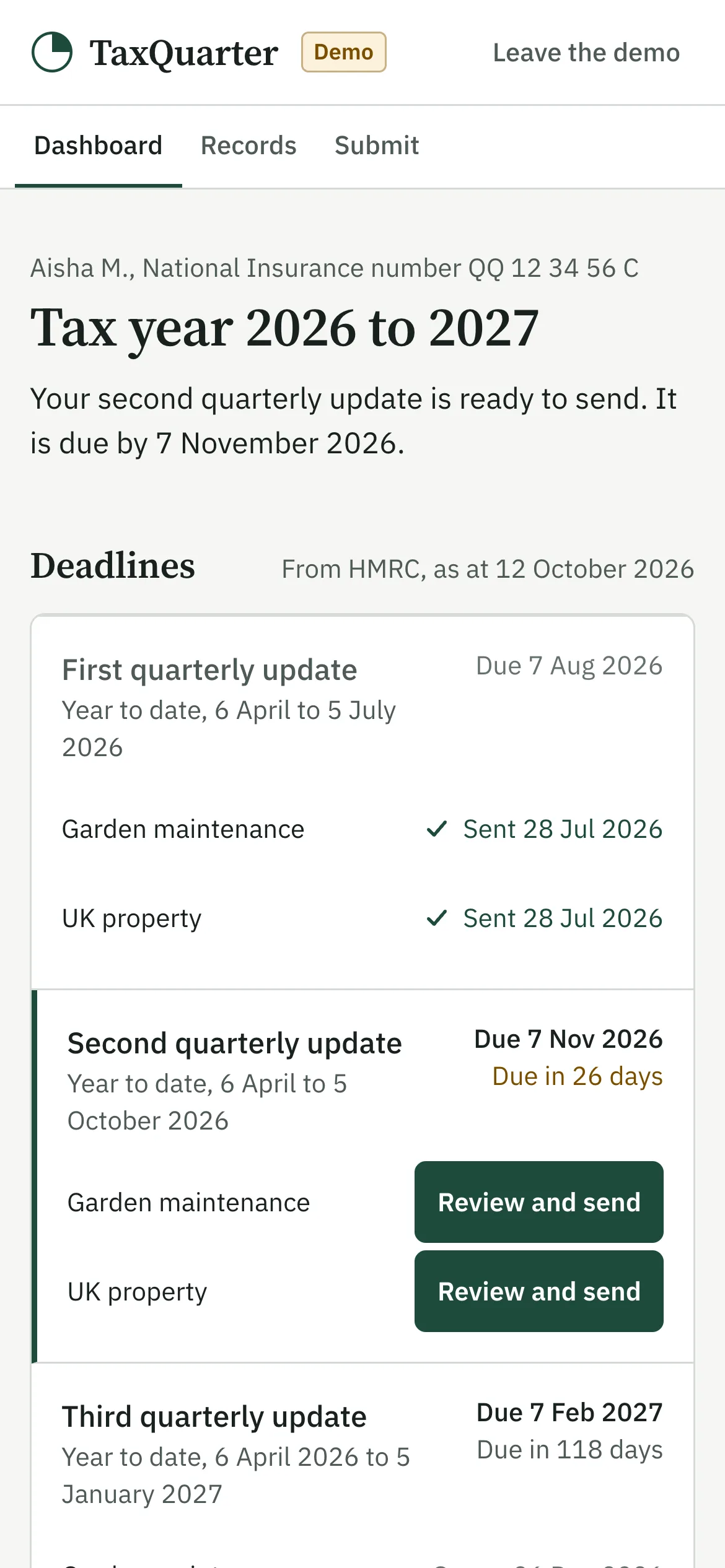 TaxQuarter on a phone, in the demonstration account: the year's deadlines from HMRC, with the first quarterly update sent on 28 July for the gardening business and the let flat, and the second ready to send, due 7 November 2026.